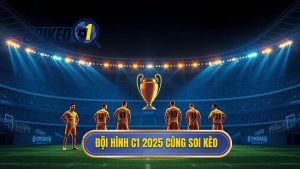 Top 10 đội hình tiêu biểu Champions League 2025: Những siêu sao hội tụ